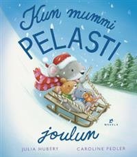 Kun mummi pelasti joulun