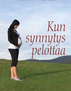 Kun synnytys pelottaa