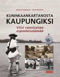 Kuninkaankartanosta kaupungiksi