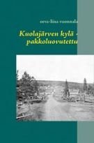 Kuolajärven kylä - pakkoluovutettu