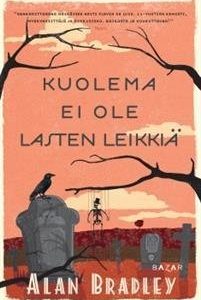 Kuolema ei ole lasten leikkiä