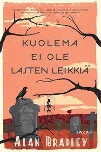 Kuolema ei ole lasten leikkiä