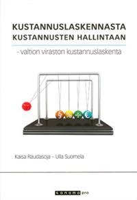 Kustannuslaskennasta kustannusten hallintaan