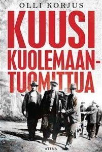 Kuusi kuolemaantuomittua