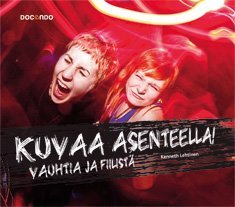 Kuvaa asenteella!