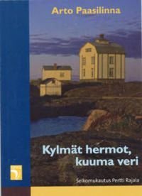 Kylmät hermot