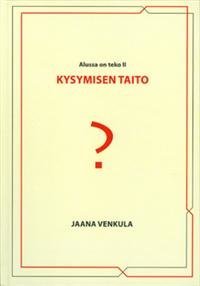 Kysymisen taito