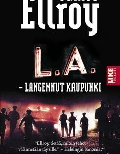 L.A. - langennut kaupunki