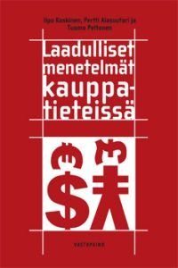 Laadulliset menetelmät kauppatieteissä