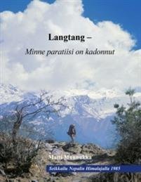 Langtang - Minne paratiisi on kadonnut