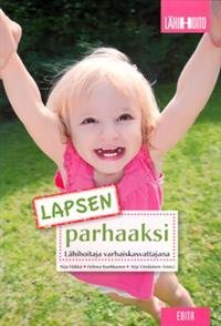 Lapsen parhaaksi