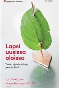 Lapsi uusissa oloissa