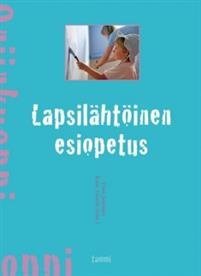 Lapsilähtöinen esiopetus