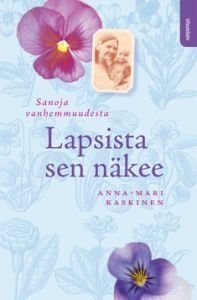 Lapsista sen näkee