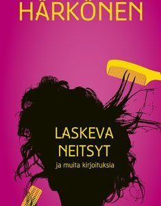 Laskeva neitsyt ja muita kirjoituksia