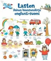 Lasten iloinen kuvasanakirja englanti-suomi