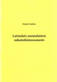 Latinalais-suomalainen sukututkimussanasto