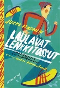 Laulavat lenkkitossut