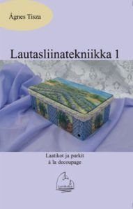 Lautasliinatekniikka 1