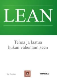 Lean - Tehoa ja laatua hukan vähentämiseen