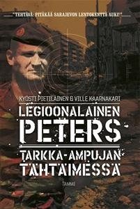 Legioonalainen Peters Tarkka-ampujan tähtäimessä