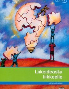 Liikeideasta liikkeelle