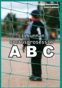 Liikunnan opetusprosessin a