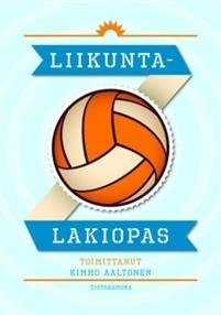 Liikuntalakiopas