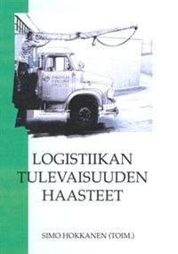 Logistiikan tulevaisuuden haasteet