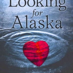 Looking For Alaska