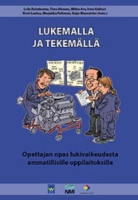 Lukemalla ja tekemällä