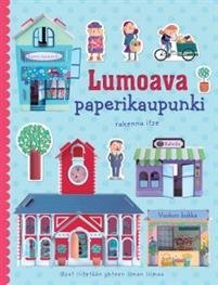 Lumoava paperikaupunki