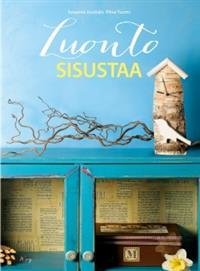 Luonto sisustaa