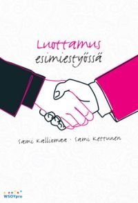 Luottamus esimiestyössä