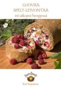 Luovaa spelt-leivontaa eri aikojen hengessä