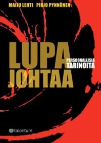 Lupa johtaa