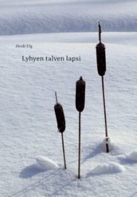 Lyhyen talven lapsi