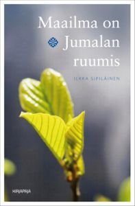 Maailma on Jumalan ruumis