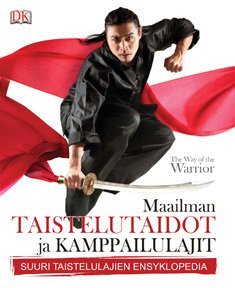 Maailman taistelutaidot ja kamppailulajit