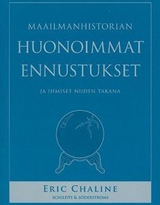 Maailmanhistorian huonoimmat ennustukset