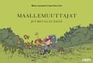 Maallemuuttajat 1