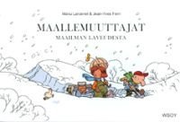 Maallemuuttajat 3