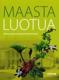 Maasta luotua