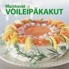 Maistuvat voileipäkakut