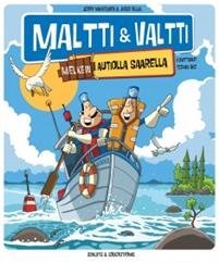 Maltti & Valtti melkein autiolla saarella