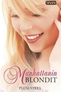 Manhattanin blondit