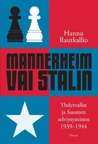 Mannerheim vai Stalin