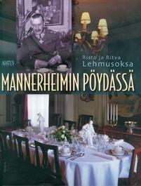 Mannerheimin pöydässä