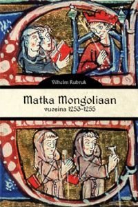 Matka Mongoliaan vuosina 1253-1255