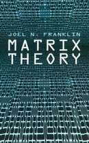 Matrix Theory